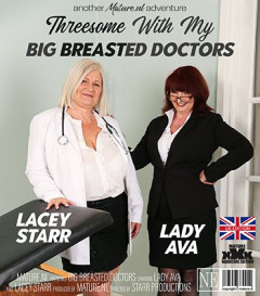 Lacey Starr (60), Lady Ava (57) - Threesome with my big breasted doctors | Download from Files Monster