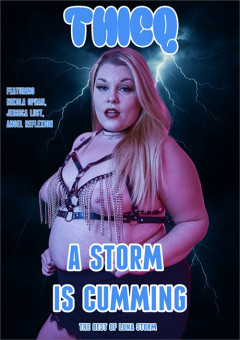 Thicq - A Storm is Cumming | Download from Files Monster