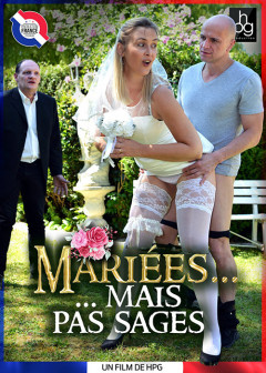 Mariees Mais Pas Sages Married But Not Well-behaved (2026) | Download from Files Monster