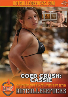 HotCollegeFucks Coed Crush Cassie | Download from Files Monster